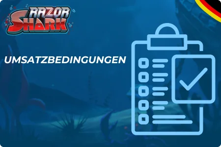 Umsatzbedingungen Razor Shark 