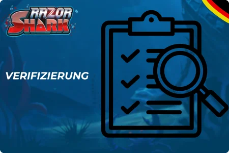 Verifizierung Razor Shark